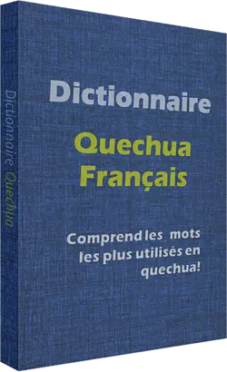 Dictionnaire français-quechua