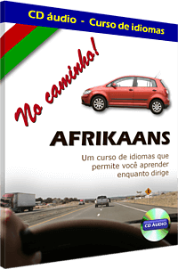 No caminho! Afrikaans