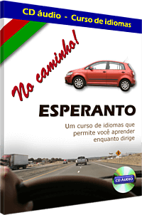 No caminho! Esperanto